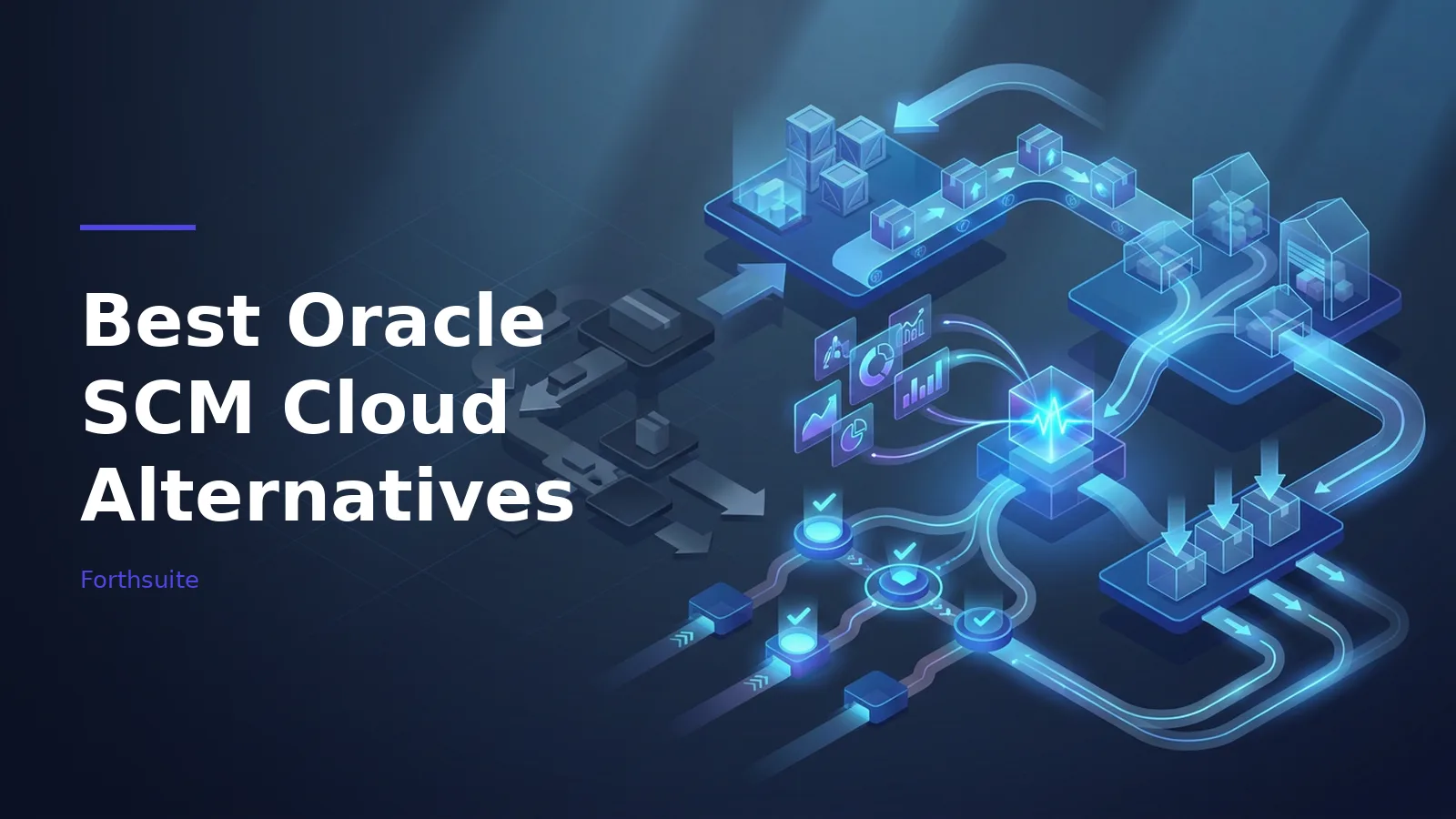 Futuristic neon blue supply chain diagram featuring warehouses, conveyor belts, and glowing data nodes. Overlaid text reads “Best Oracle SCM Cloud Alternatives”.
