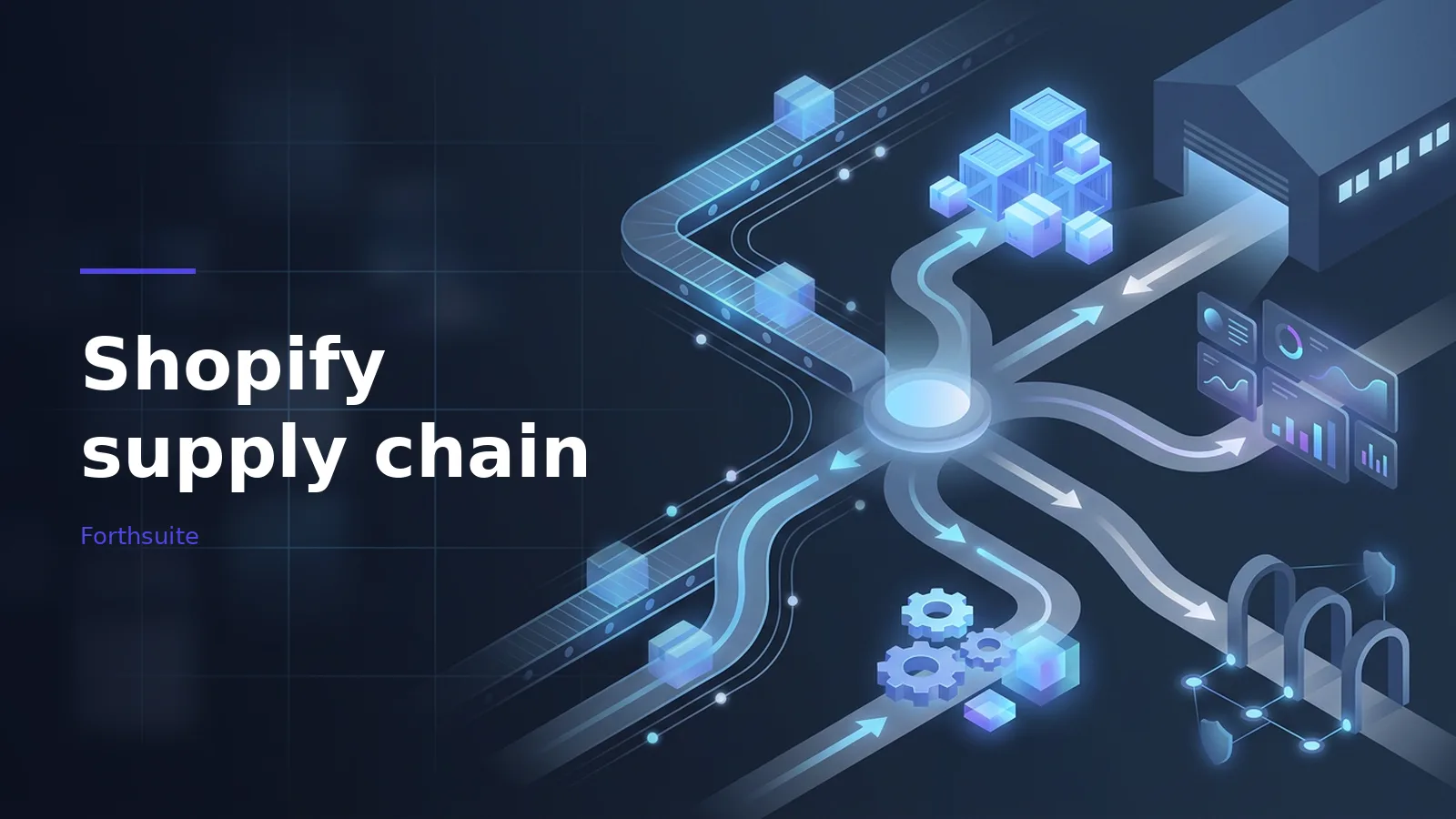 Isometric blue network of conveyor belts, warehouse, and glowing boxes representing Shopify supply chain. Overlaid text reads “Shopify supply chain”.