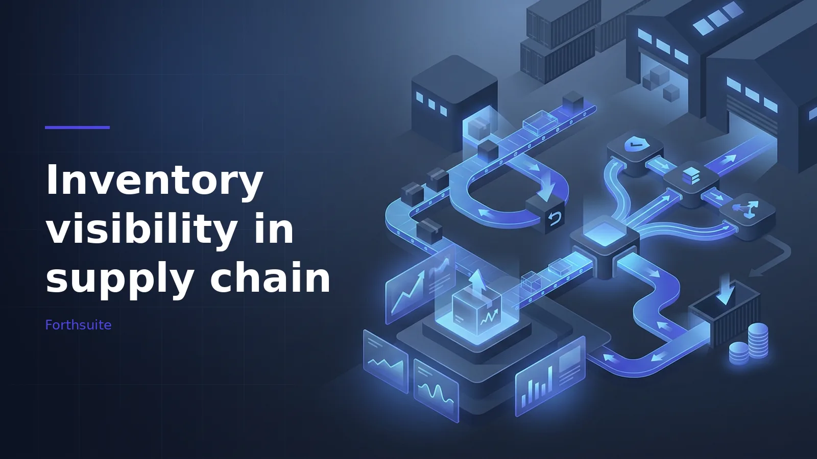 Blue isometric warehouse and conveyor belts for inventory visibility in supply chain. Overlaid text reads “Inventory visibility in supply chain”.